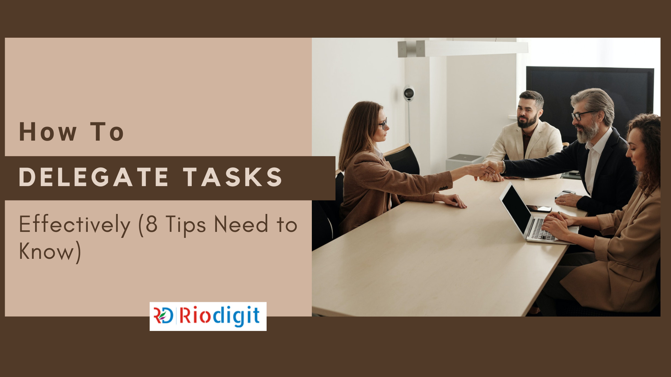 How to Delegate Tasks Effectively