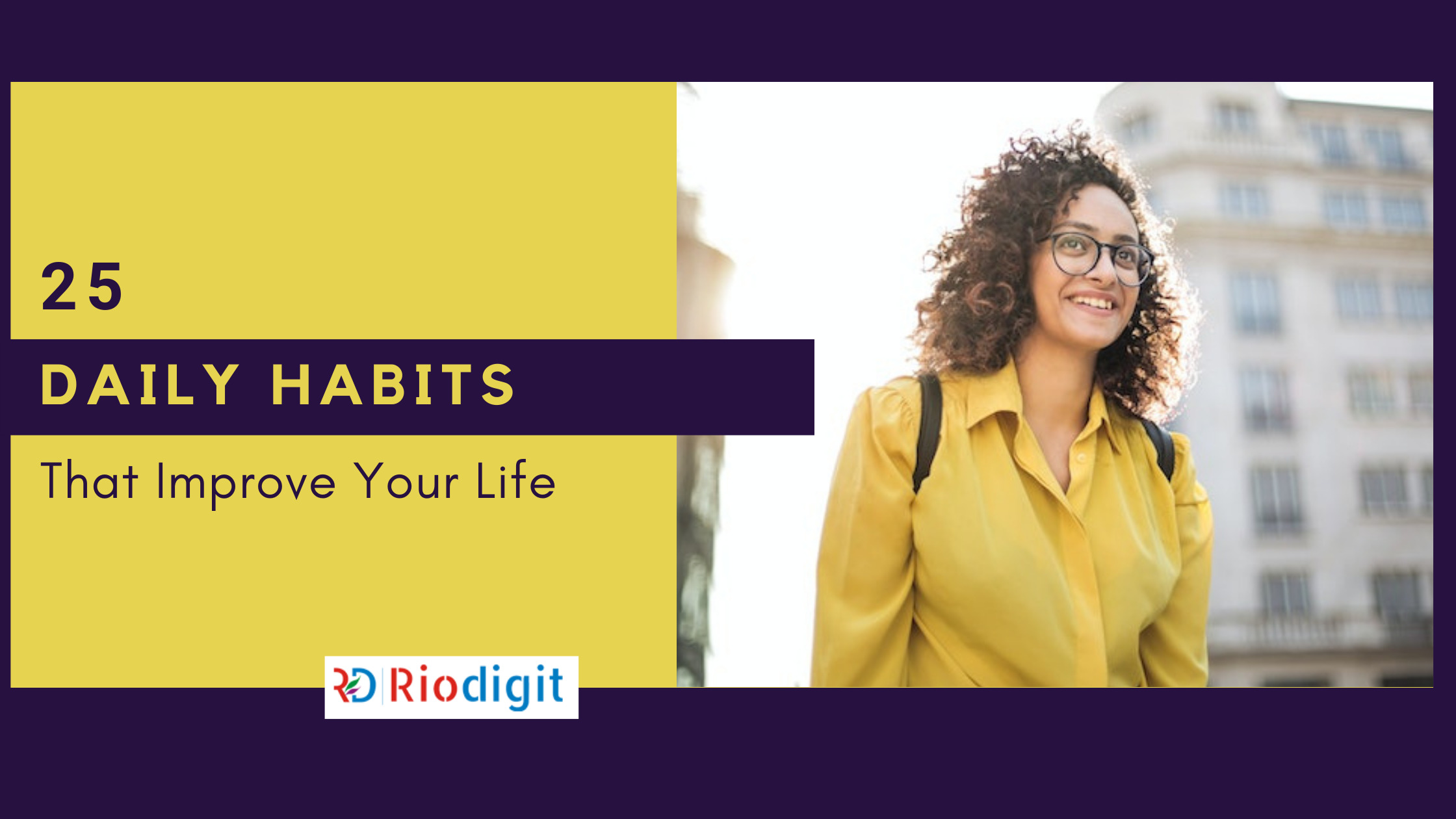 Daily Habits to Improve Life