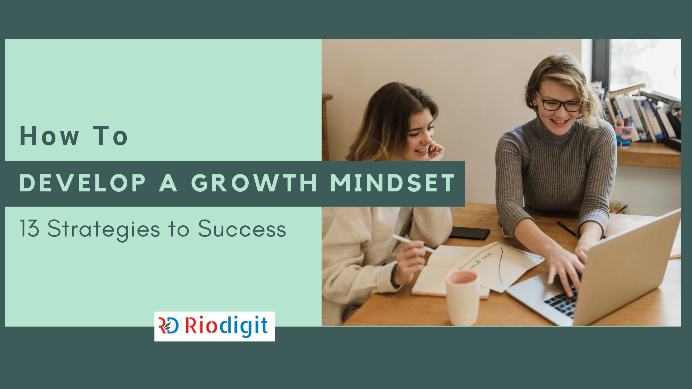 How to Develop a Growth Mindset