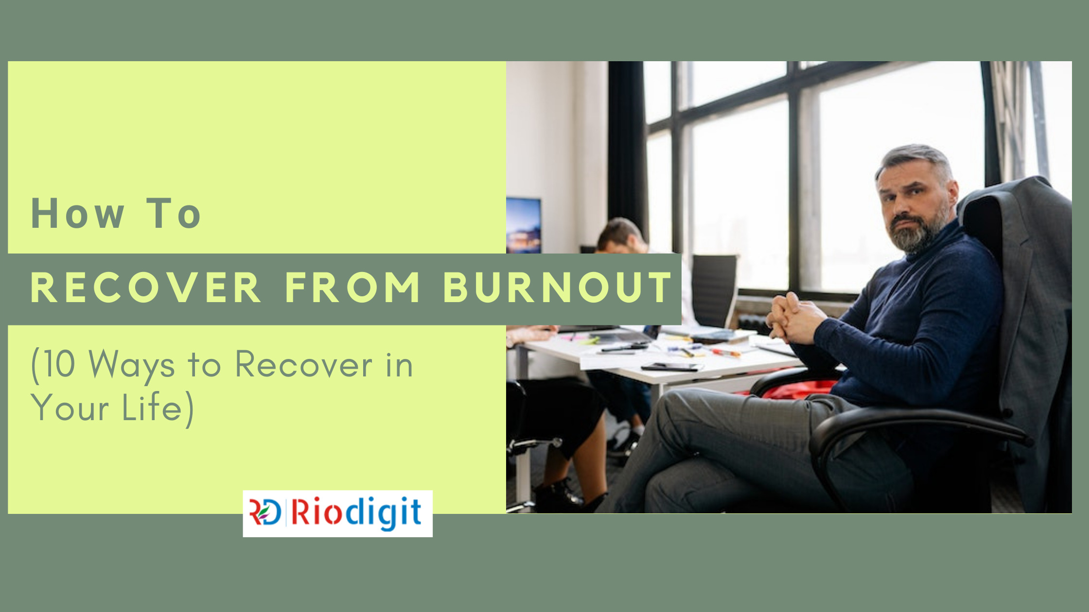 How to Recover from Burnout