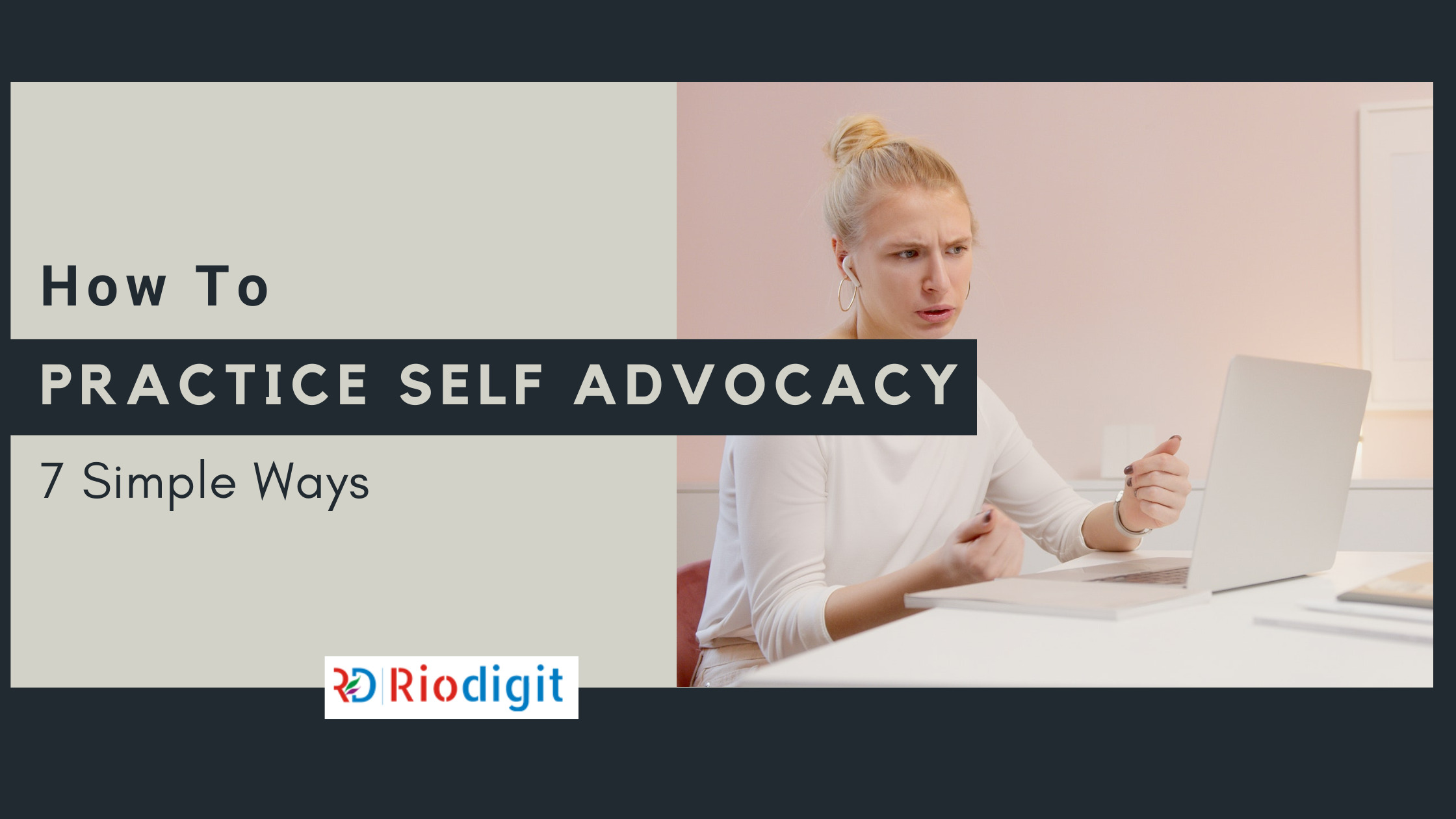 How to practice self advocacy