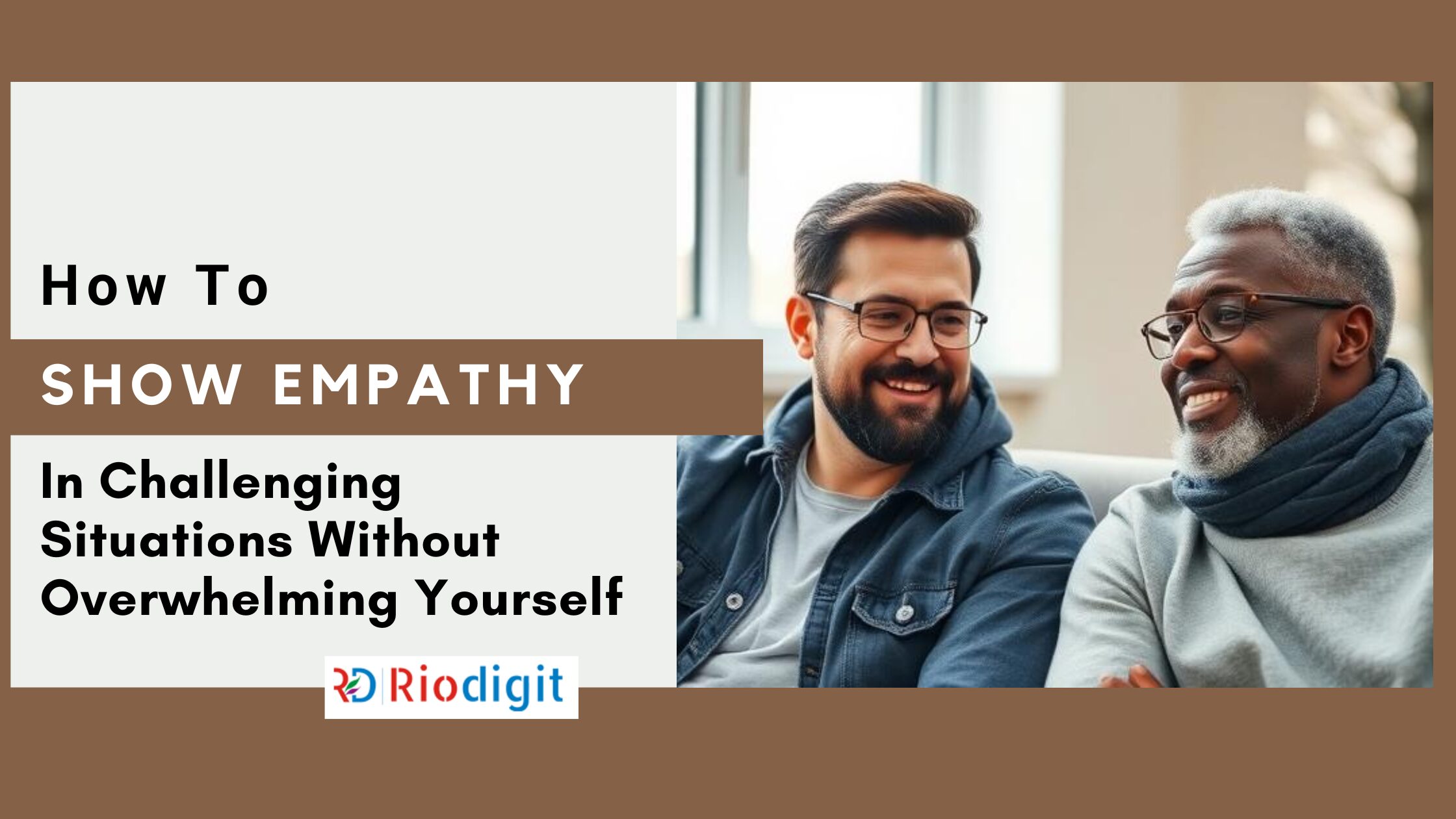 How to Show Empathy - Riodigit Blog Post Image