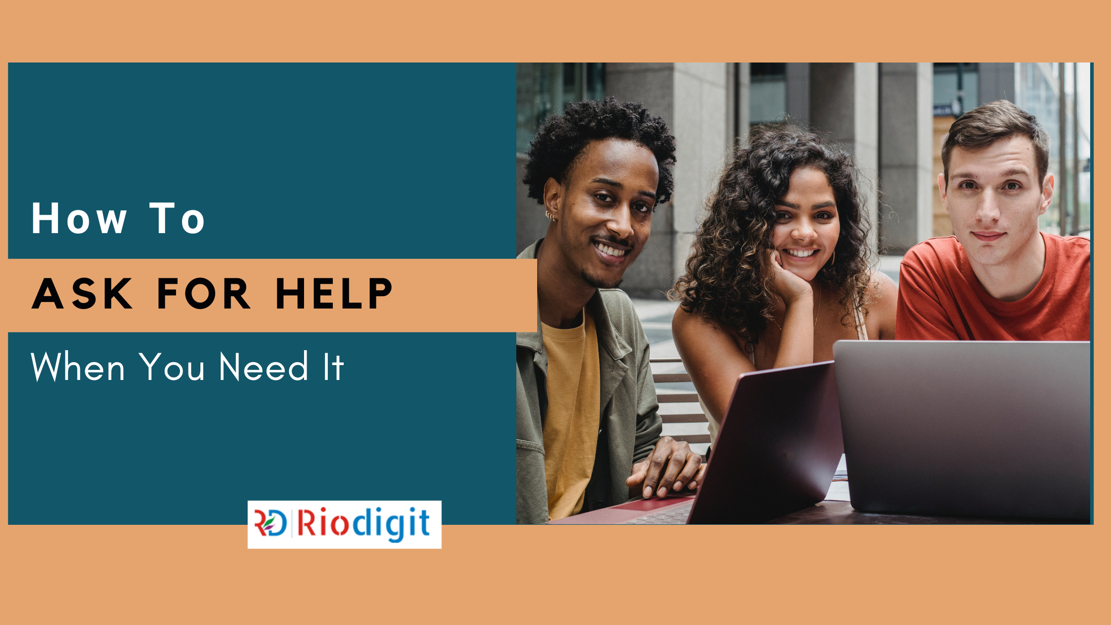 How to Ask for Help When You Need It