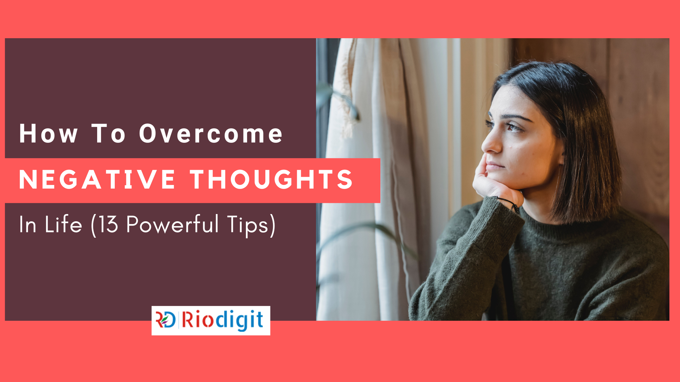 How to Overcome Negative Thoughts